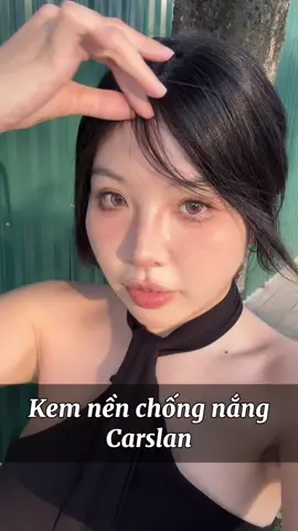 Vừa makeup vừa chống nắng 🥹 #dcgr #fanh2911 #goclamdep #carslan #kemnen #xuhuongtiktok 