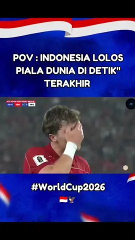 gak kebayang seberapa haru, sedih , tangis gembiranya negeri ini ketika Timnas Indonesia di round 4, di pertandingan terakhir yang merebutkan tiket WORLD CUP 2026™ Indonesia mendapatkan penalti teresebut dan berhasil lolos ke piala dunia 🏆 🥹🥹😁🤲 _________ #timnasindonesia  #timnasday  #worldcup  #update  #foryou  #4u  #foryoupage  #fyp  #fypシ゚viral  #fypシ 