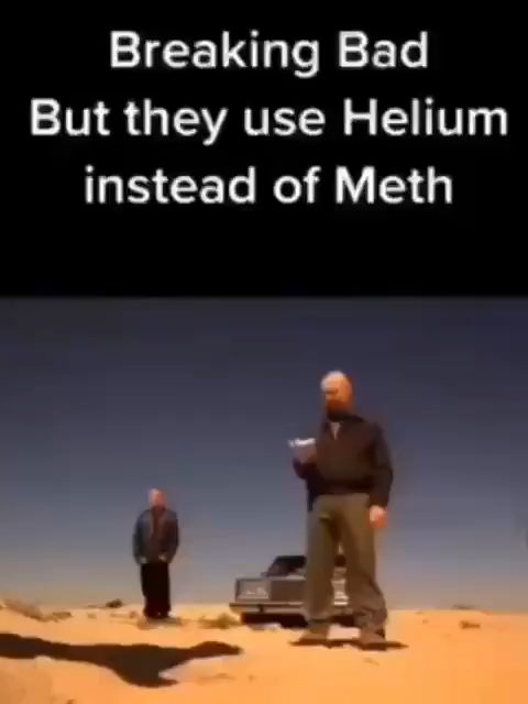 Would watch 10/10 #fyp #colligx #breakingbad #fixinggood #helium