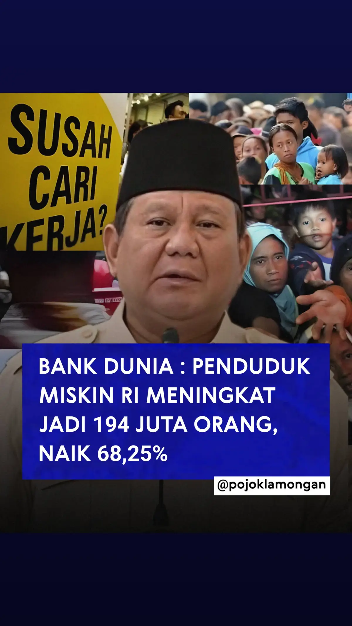 Bank Dunia atau World Bank menyampaikan bahwa jumlah warga miskin di Indonesia naik sebesar 68,25 persen menjadi sekitar 194 juta orang. Lonjakan warga miskin ini terjadi seiring dengan Bank Dunia yang mengubah penghitungan standar garis kemiskinan dan ketimpangan pada Juni 2025. Mengutip dokumen Bank Dunia yang berjudul 
