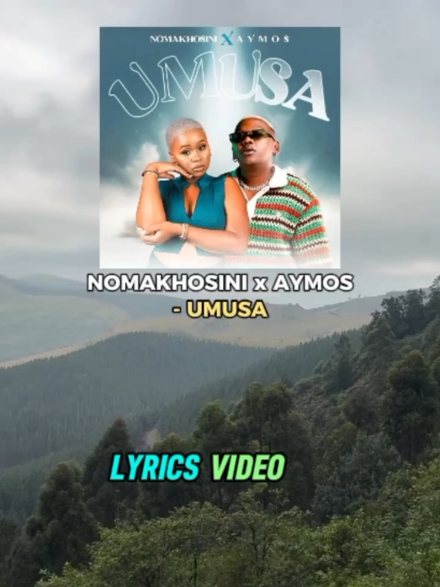 Nomakhosini & Aymos - Umusa Lyrics Video  #nomakhosini #aymos #lyricsvideos #newmusic #amapiano #soulful #soulfulpiano #2025songs #mikayelar #lyricsobsessionn @@Nomakhosini - SA @Aymos 