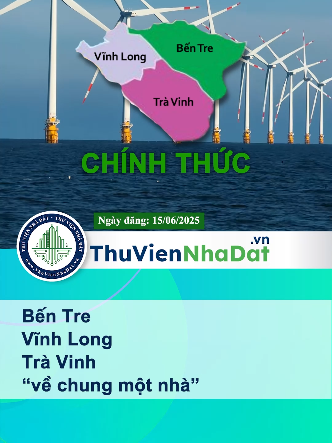 Bến Tre - Vĩnh Long - Trà Vinh đã chính thức “về chung một nhà” #hoccungtiktok #LearnOnTikTok #ThuVienNhaDat #TVNĐ