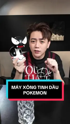 Trải nghiệm cực kì thú vị cùng máy xông tinh dầu #pokemon 🤯  #minhtrireviewcosaonoivay #minhtriofficial #minhtrireview #mayxongtinhdau #decor 