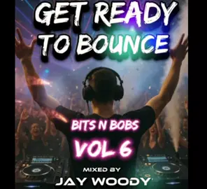 Bits n Bobs Vol 6, link in the bio section #getreadytobounce #bitsnbobs #djjaywoody #bounceheaven #btid #wiganpier #clubland #thisisbounce #fyp #fypage #foryoupage #WeekendVibes #bouncemusic #tiktokbounce #summer2025 