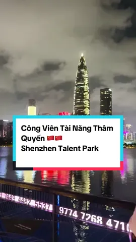 Thâm Quyến đi đâu chơi ? Công viên tài năng Thâm Quyến P/s: Nhạc không liên quan nha cả nhà :))) #dulichtrungquoc #shenzhen #thamquyen 