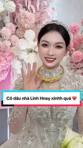 Cô dâu Hải Phòng của Linh Chung hnay 💕 #LinhChungMakeup #beautymentor #xuhuong #trending #makeupcodau 