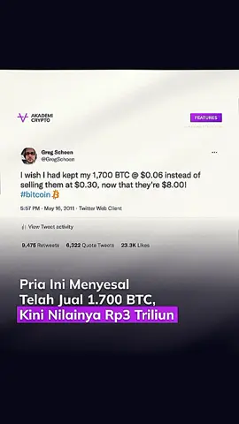 Features | Pria Ini Menyesal Telah Jual 1.700 BTC, Kini Nilainya Rp3 Triliun Seorang pengguna awal Bitcoin GregSchoen mengaku pernah memiliki 1.700 Bitcoin (BTC) ketika harganya masih US$0,06. Lalu menjualnya di harga US$0,30 dan menyesalinya ketika harga Bitcoin naik ke level US$8. “Seandainya saya masih menyimpan 1.700 BTC saat nilainya masih US$0,06, bukannya menjual di US$0,30, namun hari ini nilainya sudah menyentuh US$8,” ujar Schoen melalui unggahan X pada Mei 2011 silam. Menariknya, jika Schoen masih menyimpan Bitcoinnya, saat ini kekayaan bisa mencapai US$180 juta atau Rp3 triliun pada harga rata-rata US$106 ribu per Bitcoin. Namun, ia juga mengkonfirmasi bahwa masih memiliki beberapa Bitcoin dan Ethereum (ETH) melalui unggahan pada 2017. “Saya tahu harga Bitcoin saat ini, tidak perlu diingatkan. Masih memiliki beberapa Bitcoin, tapi jauh dari jumlah dulu. Ethereum dan Verge (XVG) juga sempat beli awal, hanya menyesal tidak membeli lebih banyak,” ujarnya. Image Source: GregSchoen #information #bitcoin #timothyronald #akademicrypto #kalimasada 