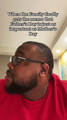 When the WORLD gets the memo that Fathers Day is just as important as Mothers Day 🫶🏽😩 #TheLifeAsAFather #FathersDay #DadLife #DadsOfTikTok #POV #RelatableContent #DadTok #TikTokDad #ForYou #FYP #ViralVideo