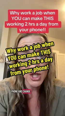 Why work a job when you can make this working two hours a day from your phone? #sahm #makingmoneyfromhome #tiktokmoms #makingmoneyonline #sidehustle 