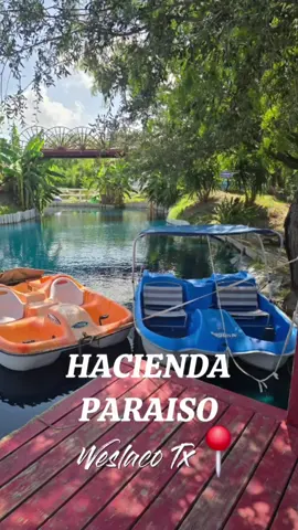 @haciendaparaiso in weslaco tx📍#fyp #weslacotx #mcallentx #thingstodo #956valley🌴 #valley956 #FamilyFun #parkvibes #weekendplans #explorergv #outdooradventures 
