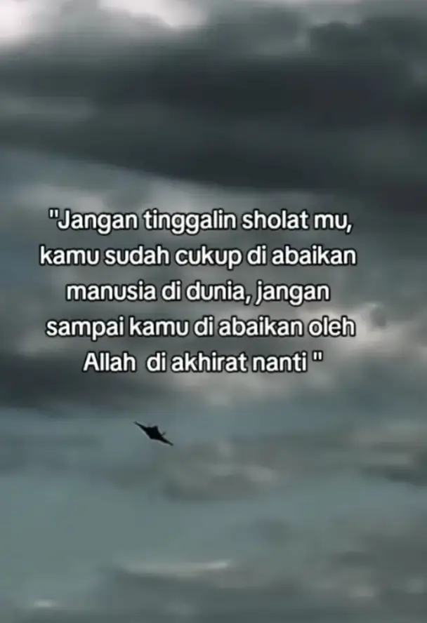 sholat lah sblm di sholat kan#untukku