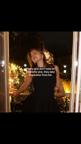 She's so beautiful, I don't know people hate her.#fyp #aesthetic #charlottesine #charlottesineedit #arquitectura #influencer 