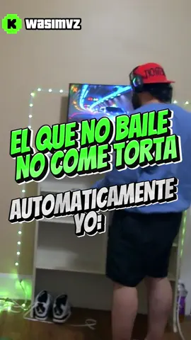 El que no baile no come torta…Automáticamente yo: #fyp #viralvideos #streamer 