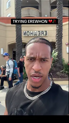 TRYING EREWHON IN LA 💔🥀