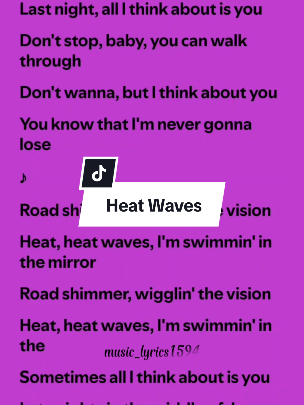 Heat Waves lyrics  by Glass Animals  #spotify #lyrics #songlyrics #fyp #fullsong #fulllyrics #heatwaves #glassanimals #music_lyrics1594 #latenightinthemiddleofjune #middleofjune 