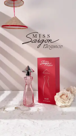 Best seller nhà Miss SaiGon Elegance - bạn đã thử chưa? #MissSaigon #Hoarient #Perfume #Ruby 