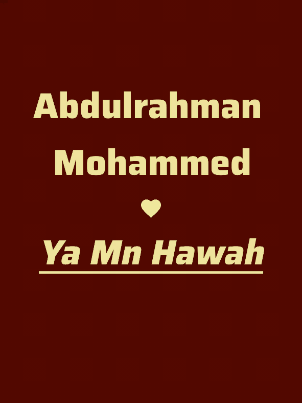 عبدالرحمن محمد | Ya Mn Hawah ... #foryoupage #اكسبلورر #فوريو #اكسبلور #اغاني_عربيه #الشعب_الصيني_ماله_حل😂😂 #explore #اغاني_عربي #تيك_توك #تصميم_فيديوهات🎶🎤🎬 #تصميم #fpy #inshot #سوريا #الأردن 