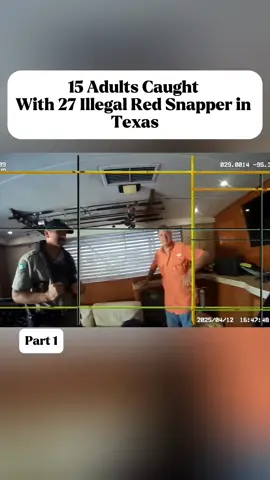 15 Adults Caught With 27 Illegal Red Snapper in Texas part 1