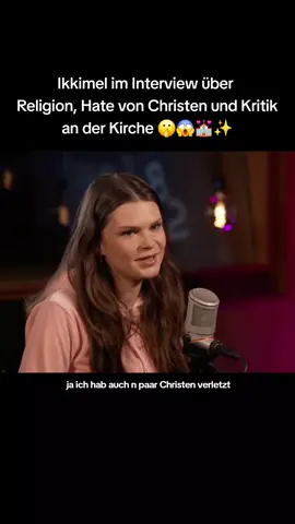 Ikkimel über Religion, Christentum und Kritik an der Kirche 😱✝️✨️ | @Ikkimel 