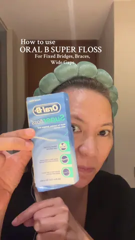 Oral B Super Floss for fixed bridges, dental braces, wide gaps and natural teeth #momsph #titastitosofmanila #zirconiabridge #nakabraces #oralbsuperfloss 