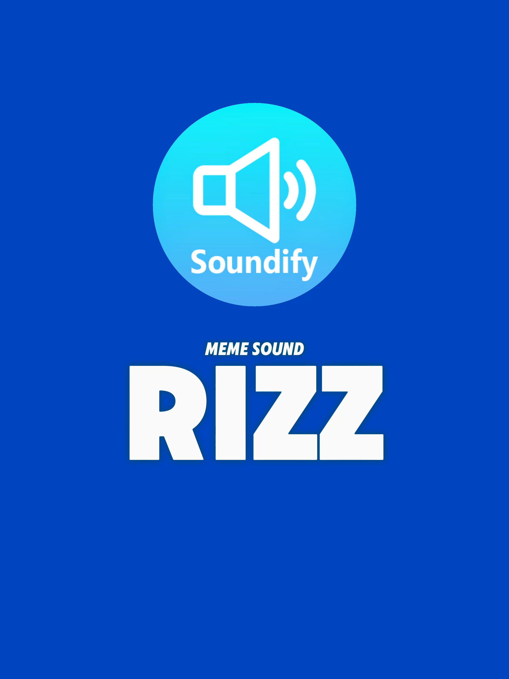 RIZZ Meme Sound 🎵 #rizz#rizzsound#Meme#Sound#Soundify