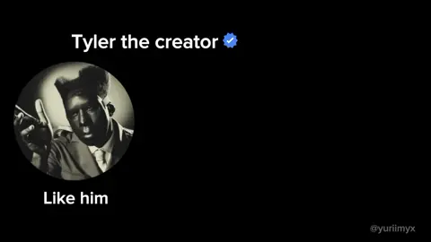 #tylerthecreator #tilinelcreador #likehim #letras #likе #himym #fyp #paratii 