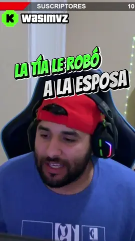 La tía le robó a la esposa 😱 #fyp #viralvideos #streamer #kick #clip 