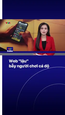 Các web lậu phát sóng bóng đá không chỉ vi phạm bản quyền mà còn gài bẫy người xem vào hệ sinh thái cá độ, khiến nhiều người trẻ rơi vào cảnh nợ nần, mất trắng tài sản. #vtvindex