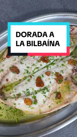 Dorada a la bilbaína #dorada #Receta #cocina 