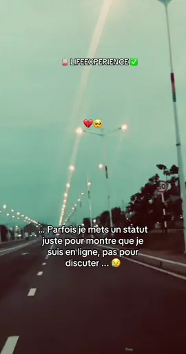 Parfois je mets un statut juste pour montre que je suis en ligne, pas pour discuter ...)💔❤️🪫#motivation #separation #viralvideo #amour  @lifeexperience90 