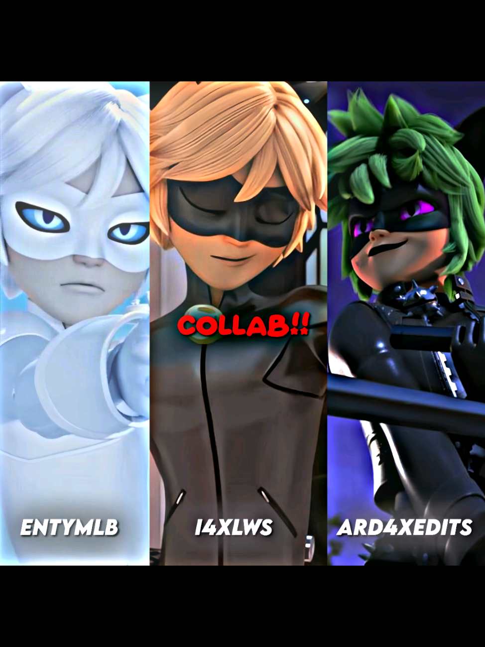 @㌐ | 𝐢𝟒𝐱𝐥𝐰𝐬 𐙚’  ve @entymlb ile  collap 😜😜  intro ; ard4xedits  chat noir ; i4xlws  chat blanc; entymlb  claw noir ; ard4xedits  tags; #miraculous #MLB #chatnoir #chatblanc #clawnoir #keşfet #keşfetteyiz #fypシ #foryou 