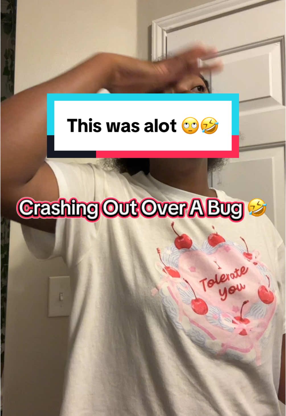 I don’t do well with bugs especially when they FLY 😭🤣 #crashingout #fearofbugs #bugs #ihatebugs #sendhelp 