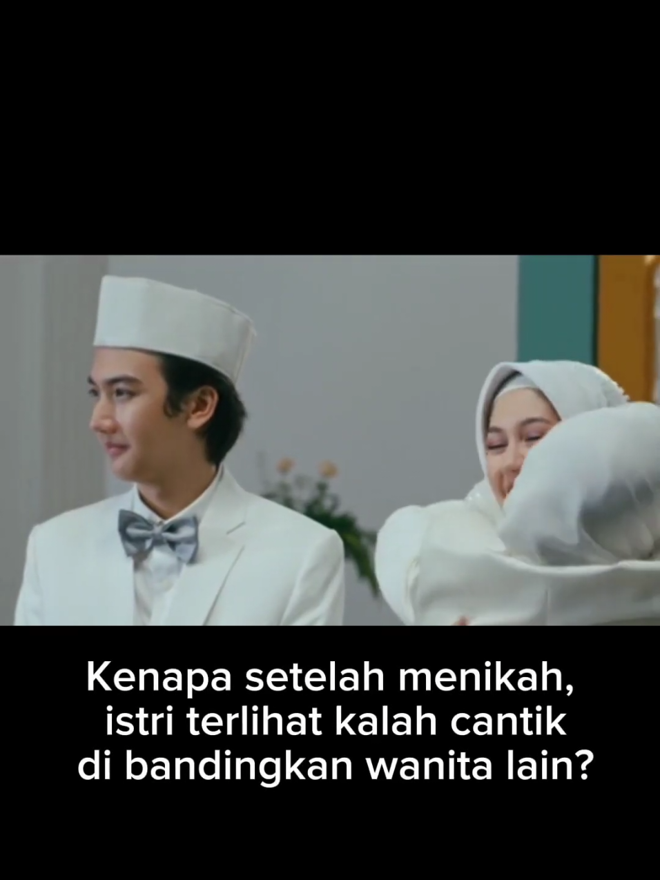 Kenapa setelah menikah, istri terlihat kalah cantik di bandingkan wanita lain? #suamiistri #nikah #islam 