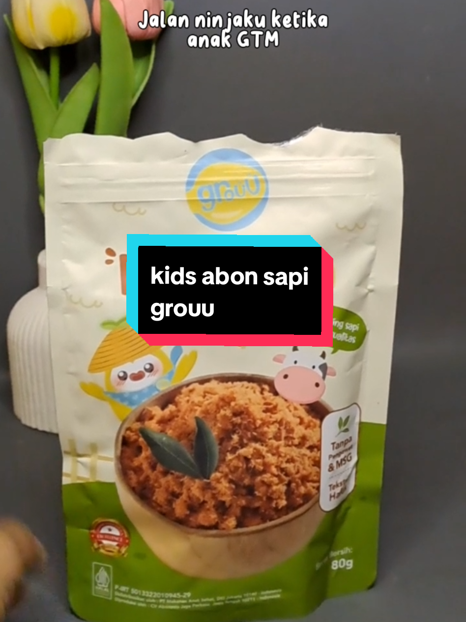 Jurus jitu ketika anak Gtm kasih abon kids grouu ini aja bun anak pasti auto lahap makan😍 #abonsapi  #abon  #abonkids  #abongrouu  #abonanak  #abonmpasi  #abonsehat  #antigtm  #abonayam 