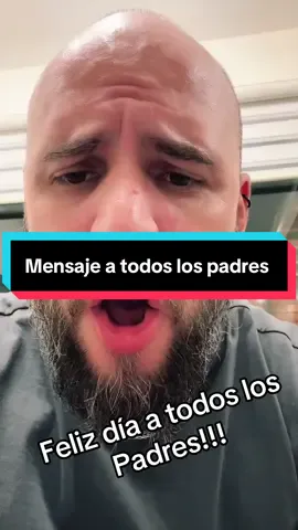 Feliz día del padre 