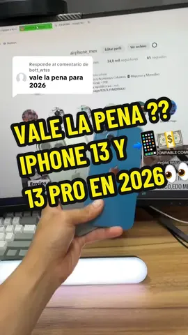 Respuesta a @bott_wtss Vale la pena un iPhone 13 en 2026? 🤔 qué opinas? 👀