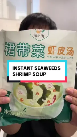 INSTANT SEAWEEDS SHRIMP SOUP #seaweedsoup #seaweed #SEAWEEDS 