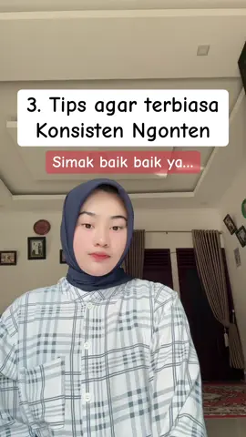 3.tips agar terbiasa konsisten Ngonten  ( simak baik-baik ya….).                 1) biasakan selalu membuat script sebelum memulai Ngonten. 2)biasakan Selalu memanfaatkan waktu luang untuk membuat konten.     3)selalu membiasakan diri memiliki stok konten di setiap waktu luang         Belajar caranya yuk….?                                #belajarbareng                                           #mobileclassbyfearini                             #testymonymobileclass           