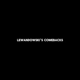 Lewy always comeback🤫😉 || #lewandowski #foryour #fyp #goatlewy 