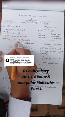 Replying to @.rian595 Grade12 Chemistry CH.1,1.4 Polar and Non-polar molecules  #tiktok #foryoupage #fyp #sayarTNT  #Grade12 Chemistry CH.1, 1.4 Polar and Non-polar molecules 