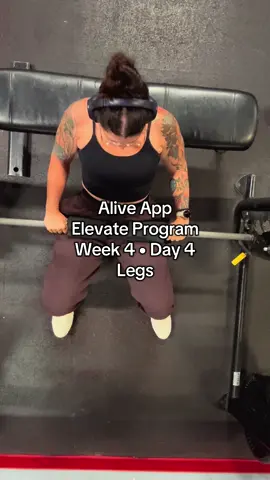 Alive App Elevate Program Week 4 • Day 4 Legs                                                             #strengthtraining #aliveapp #legworkout #glutesworkout #GymTok #morningworkout #gymworkout #fyp #glp1 