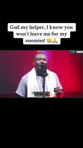 God my helper, I know you won’t leave me for my enemies !😢🙏 #pray #ghanatiktok🇬🇭 #ghanaworshipsong #praise #jesus #kumasi🇬🇭 #ghanamusic #vira #listen #fyppppppppppppppppppppppp #fypp #arkerico 