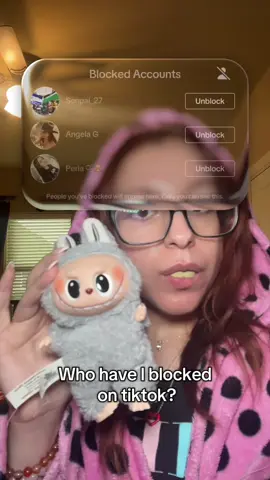 Who have I blocked on tiktok? #tiktok #block #viral #fyp #foryou #foryoupage 