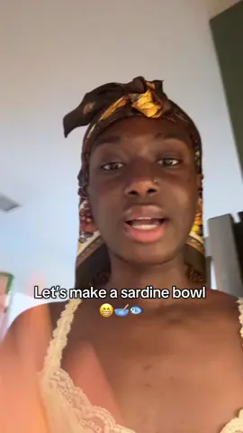 Low or high budget imma eat that sardine bowl!!
