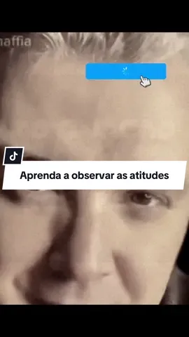 Aprenda a observar as atitudes das pessoas #motivacao #motivacional #amorpropio #fyp 