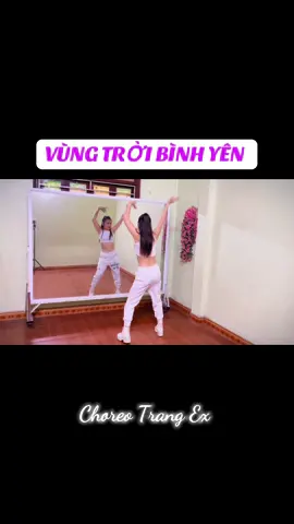 #vungtroibinhyen #trend #dance #xuhuong #huongdan 