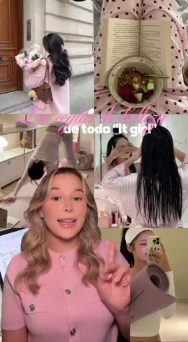 Las reglas de belleza de toda “it girl” 🦢🫧🩰🎀 #itgirl #thatgirl #GlowUp #girlythings #girlygirl 