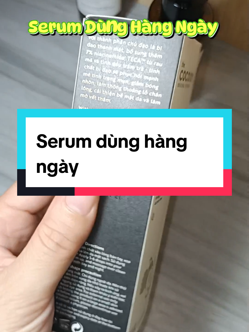 Serum dùng hàng ngày dành cho da dầu - mụn #serumbidao #cocoonvietnam #serum #hảinguyễn #xuhuong #fy #trendingsong 