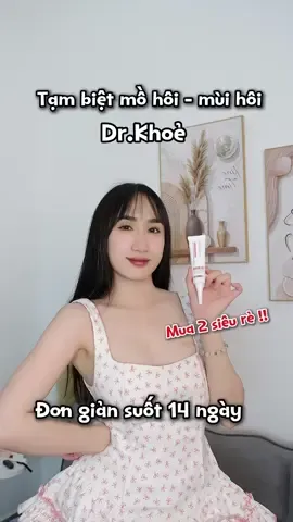 Không lo mùi hôi khi trời nắng nóng nữa rồi mọi người ơi !! #drkhoe #kemkhumuidrkhoe #xuhuong #khumuihoinach #sea #LearnOnTikTok #viral 