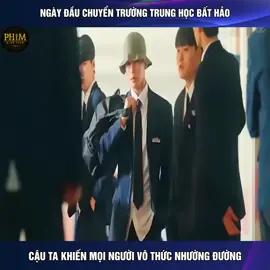 Ngày đầu chuyển đến trường trung học bất hảo , cậu ta khiến mọi người vô thức nhường đường #LearnOnTikTok #reviewphimhay #phimhanquoc #viral 